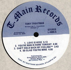 Tony Troutman : Your Man Is Home Tonight (LP, Album)