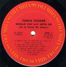 Load image into Gallery viewer, Tanya Tucker : Would You Lay With Me (In A Field Of Stone) (LP, Album, Ter)