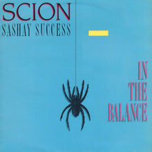 Load image into Gallery viewer, Scion Sashay Success* : In The Balance (LP, Album)
