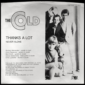 The Cold (2) : Never Alone / Thanks A Lot (7", Single)