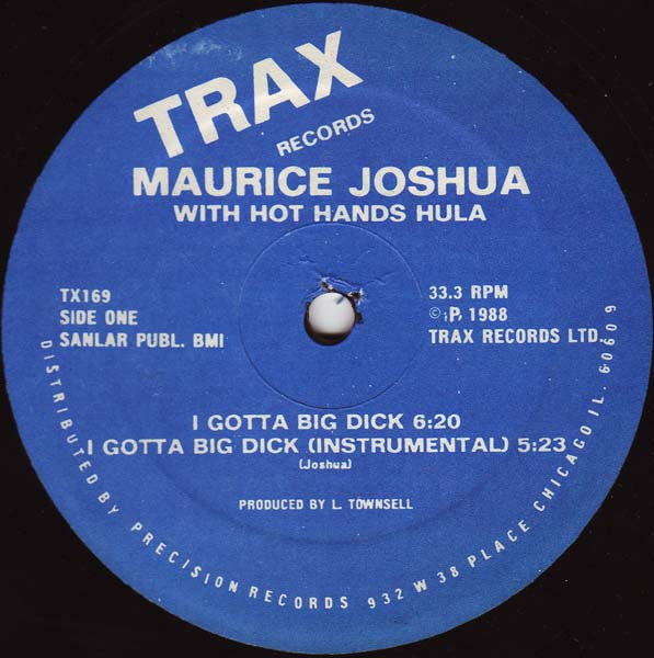 Maurice Joshua With Hot Hands Hula* : I Gotta Big Dick (12