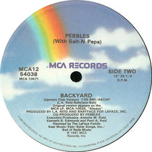Load image into Gallery viewer, Pebbles With Salt-N-Pepa* : Backyard (12", Single)