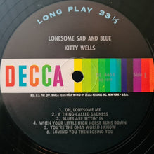 Load image into Gallery viewer, Kitty Wells : Lonesome Sad And Blue (LP, Album, Mono, Pin)