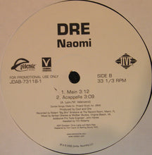 Load image into Gallery viewer, Dre : Naomi (12&quot;, Single, Promo)