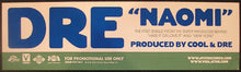Load image into Gallery viewer, Dre : Naomi (12&quot;, Single, Promo)