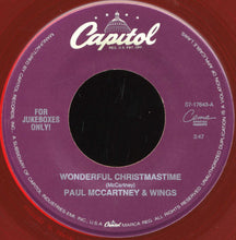 Load image into Gallery viewer, Paul McCartney : Wonderful Christmastime (7", Single, Jukebox, RE, Red)