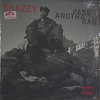 Shazzy : Pass Anotha Bag (12