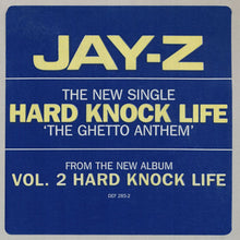 Load image into Gallery viewer, Jay-Z : Hard Knock Life (Ghetto Anthem) (12&quot;, Single)