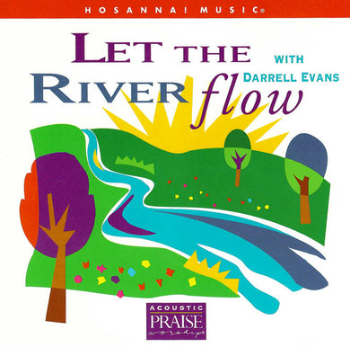 Darrell Evans : Let The River Flow (CD, Album)