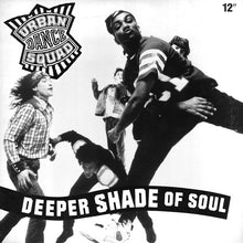 Load image into Gallery viewer, Urban Dance Squad : Deeper Shade Of Soul (12", Promo)