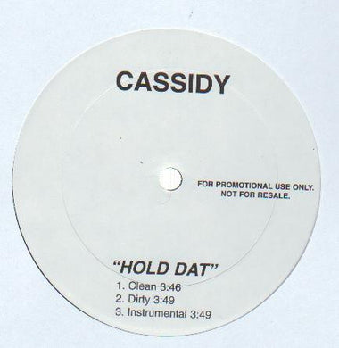 Cassidy (3) : Hold Dat / Tic Toc (12