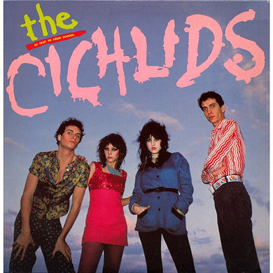 The Cichlids : Be True To Your School (LP, Album)