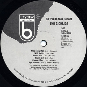 The Cichlids : Be True To Your School (LP, Album)