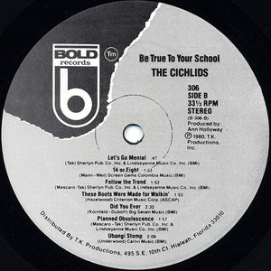 The Cichlids : Be True To Your School (LP, Album)