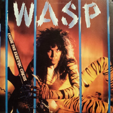 W.A.S.P. : Inside The Electric Circus (LP, Album)