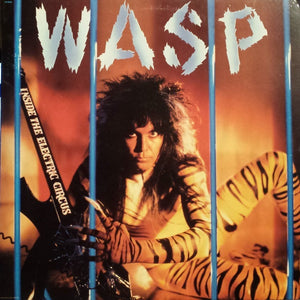 W.A.S.P. : Inside The Electric Circus (LP, Album)