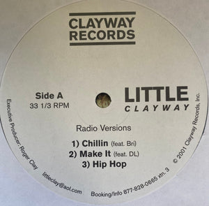 Little Clayway : Chillin (12", EP)