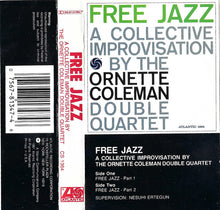 Load image into Gallery viewer, The Ornette Coleman Double Quartet : Free Jazz (Cass, Album, RE)