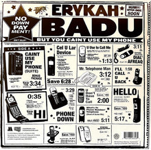 Load image into Gallery viewer, Erykah Badu : But You Caint Use My Phone (LP, Ltd, Mixtape, RE, Pur)