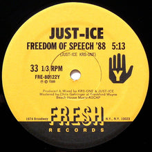 Load image into Gallery viewer, Just-Ice : Na Touch Da Just / Freedom Of Speech '88 (12")