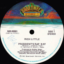 Load image into Gallery viewer, Rich Little : President's Rap (12")