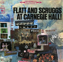 Load image into Gallery viewer, Flatt &amp; Scruggs : At Carnegie Hall! (LP, Album, RE)