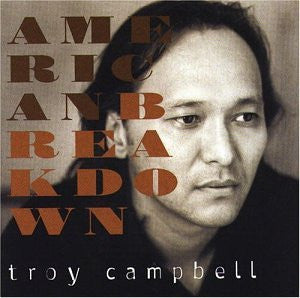Troy Campbell : American Breakdown (CD, Album)
