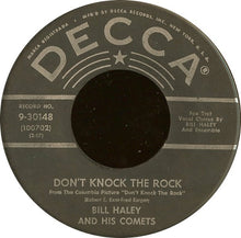 Load image into Gallery viewer, Bill Haley And His Comets : Don&#39;t Knock The Rock (7&quot;, Glo)