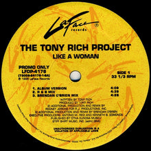 Load image into Gallery viewer, The Tony Rich Project : Like A Woman (12&quot;, Promo)