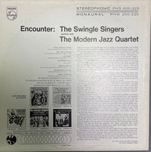 Load image into Gallery viewer, The Swingle Singers* With The Modern Jazz Quartet : Encounter: The Swingle Singers Perform With The Modern Jazz Quartet (LP, Album, Mono)