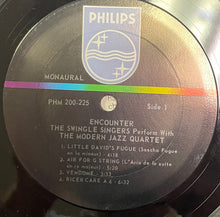Load image into Gallery viewer, The Swingle Singers* With The Modern Jazz Quartet : Encounter: The Swingle Singers Perform With The Modern Jazz Quartet (LP, Album, Mono)