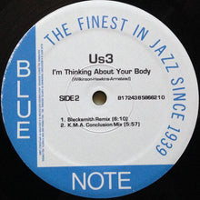 Load image into Gallery viewer, Us3 : I&#39;m Thinking About Your Body (12&quot;)