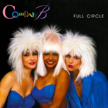 Load image into Gallery viewer, Company B : Full Circle (12")