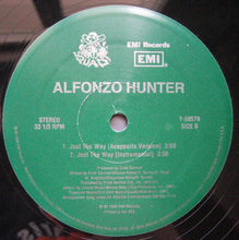 Load image into Gallery viewer, Alfonzo Hunter : Just The Way (12", Single)