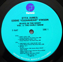 Load image into Gallery viewer, Etta James, Eddie &quot;Cleanhead&quot; Vinson : Blues In The Night - Vol. 1: The Early Show (LP, Album)