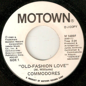 Commodores : Old-Fashion Love  (7", Promo)