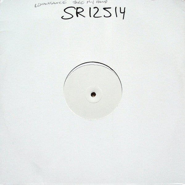 Renaissance (6) : Take My Hand (12