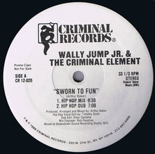 Load image into Gallery viewer, Wally Jump Jr. &amp; The Criminal Element* : Sworn To Fun (12", Promo)
