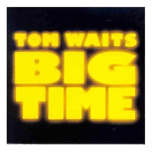 Tom Waits : Big Time (LP, Album, SP )