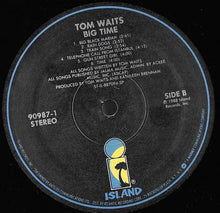 Load image into Gallery viewer, Tom Waits : Big Time (LP, Album, SP )