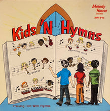 Load image into Gallery viewer, Barbara Ann Sanders : Kids &#39;N Hymns (LP, Album)