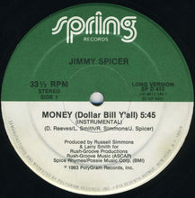 Load image into Gallery viewer, Jimmy Spicer : Money (Dollar Bill Y&#39;all) (12&quot;)