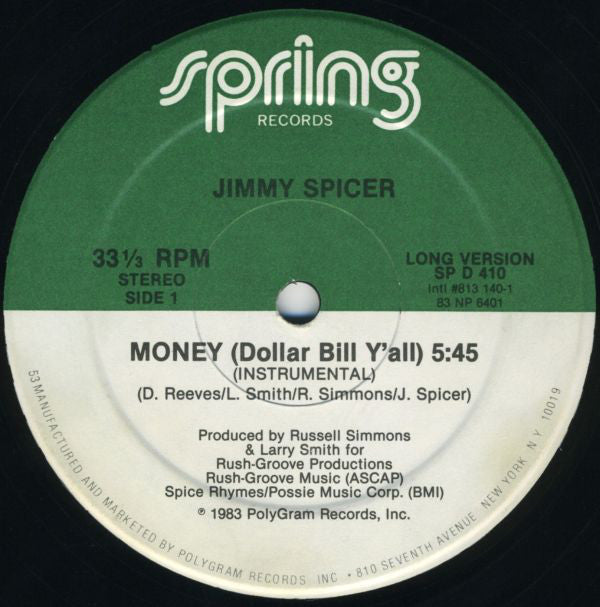 Jimmy Spicer : Money (Dollar Bill Y'all) (12