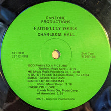 Load image into Gallery viewer, Charles M. Hall : Faithfully Yours (12")