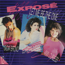 Load image into Gallery viewer, Exposé : Let Me Be The One (12", Single)