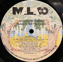 Load image into Gallery viewer, Willie Neal Johnson And The Gospel Keynotes : Satan Is On The Loose (LP, Album)