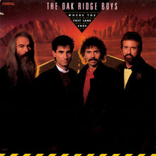 Load image into Gallery viewer, The Oak Ridge Boys : Where The Fast Lane Ends (LP, Album, Glo)