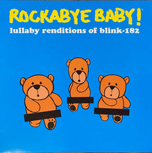 Load image into Gallery viewer, Andrew Bissell : Rockabye Baby! Lullaby Renditions Of Blink-182 (LP, Album, RSD, Ltd, RE, Yel)