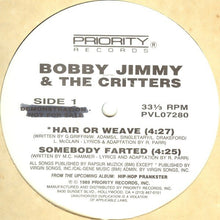 Load image into Gallery viewer, Bobby Jimmy And The Critters : Hair Or Weave (12", Promo)
