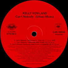 Load image into Gallery viewer, Kelly Rowland : Can&#39;t Nobody (Urban Mixes) (12&quot;)
